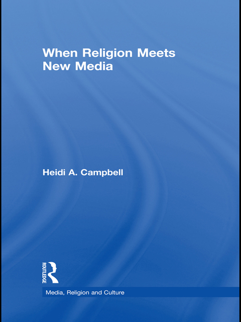 Cover image for book When Religion Meets New Media