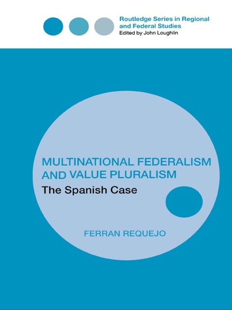 Cover image for book Multinational Federalism and Value Pluralism