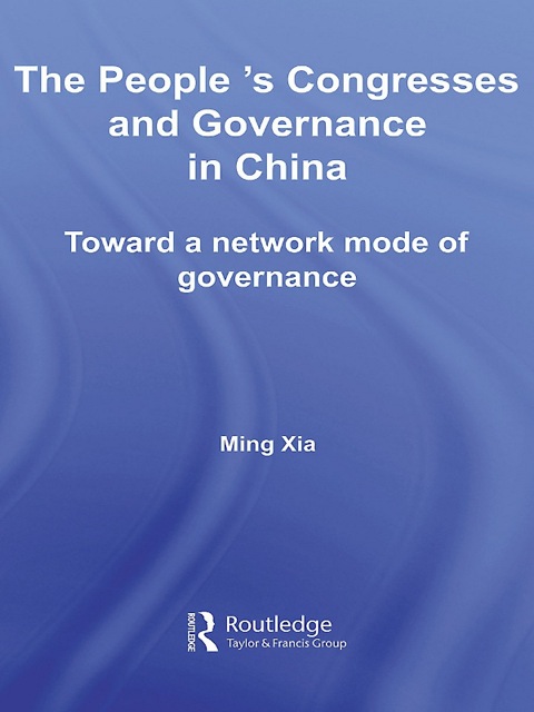 Cover image for book The People's Congresses and Governance in China
