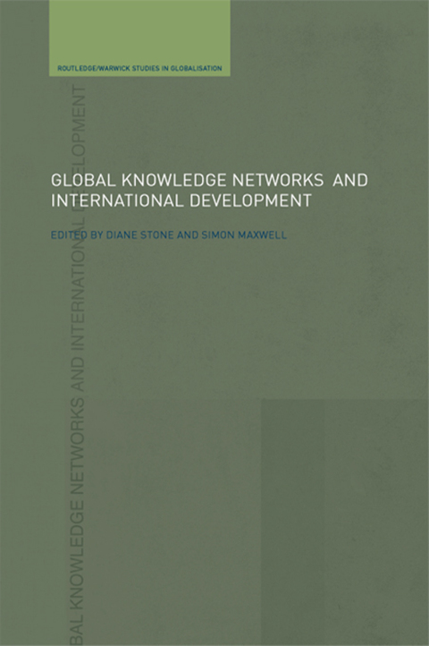 Cover image for book Global Knowledge Networks and International Development
