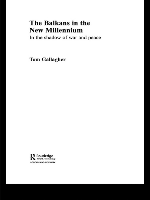 Cover image for book The Balkans in the New Millennium