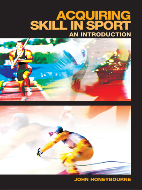 Cover image for book Acquiring Skill in Sport: An Introduction