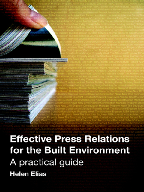 Cover image for book Effective Press Relations for the Built Environment
