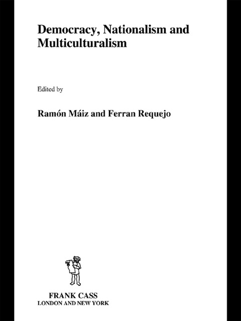 Cover image for book Democracy, Nationalism and Multiculturalism