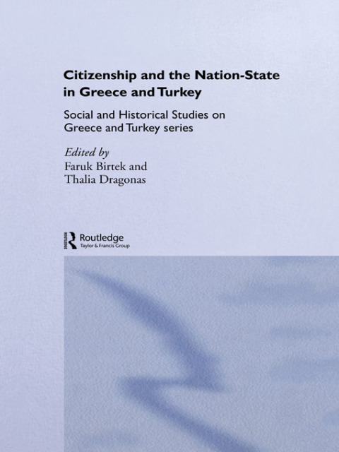 Cover image for book Citizenship and the Nation-State in Greece and Turkey