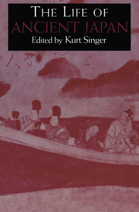 Cover image for book The Life of Ancient Japan