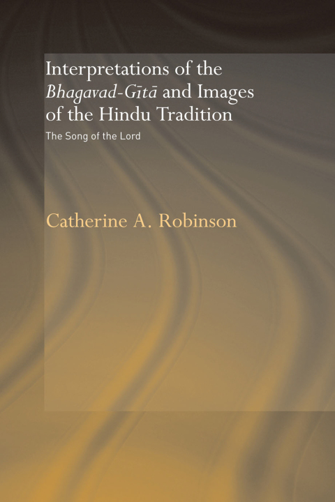 Cover image for book Interpretations of the Bhagavad-Gita and Images of the Hindu Tradition