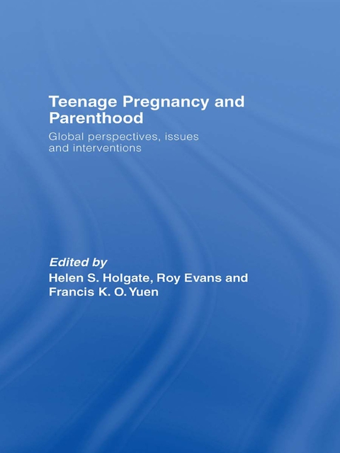 Cover image for book Teenage Pregnancy and Parenthood