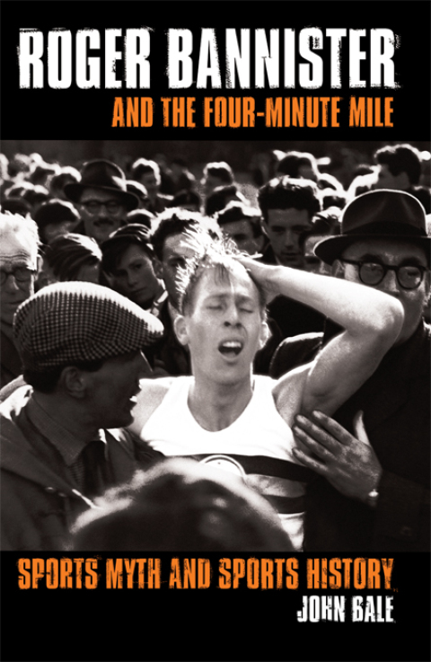 Roger Bannister and the Four-Minute Mile 