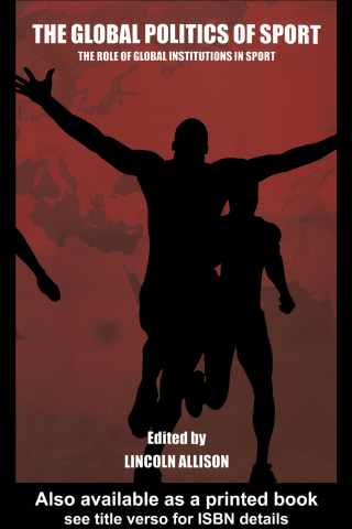 The Global Politics of Sport