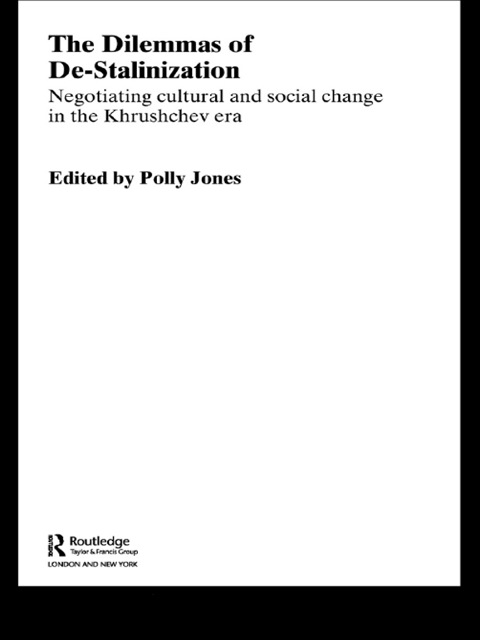 Cover image for book The Dilemmas of De-Stalinization