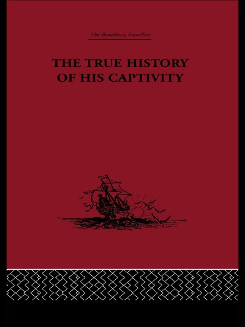Cover image for book The True History of his Captivity 1557