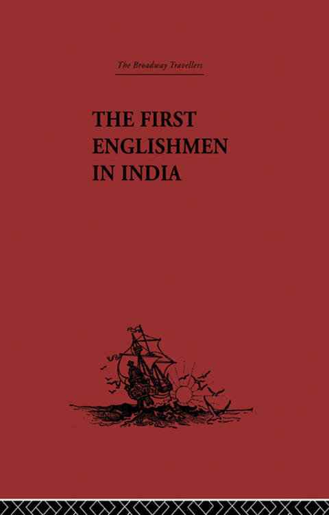 The First Englishmen in India 