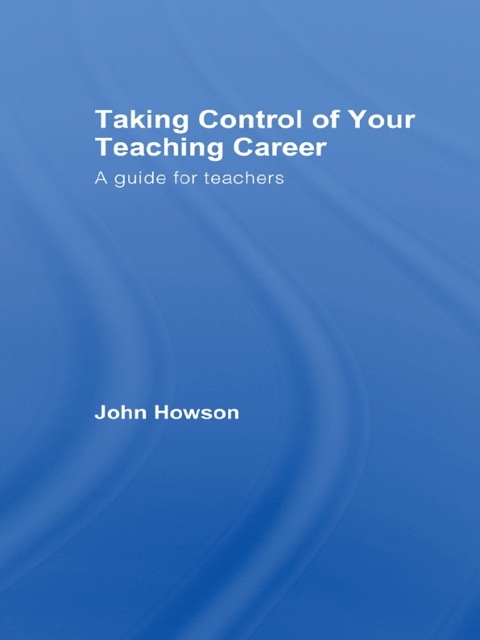 Cover image for book Taking Control of Your Teaching Career