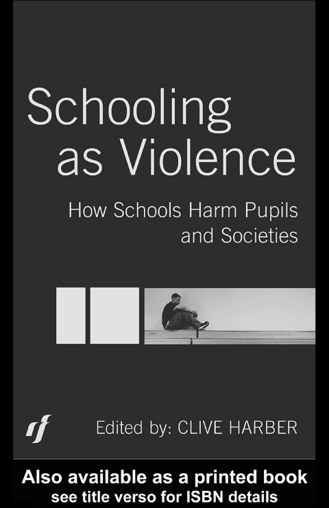 Cover image for book Schooling as Violence
