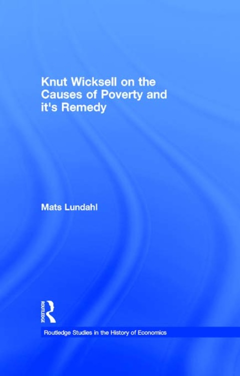 Cover image for book Knut Wicksell on the Causes of Poverty and its Remedy