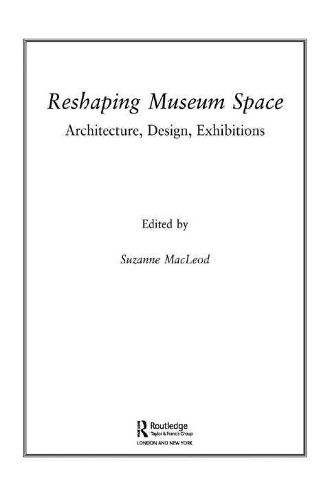 Cover image for book Reshaping Museum Space