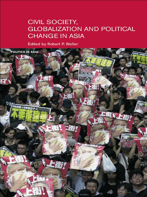 Cover image for book Civil Life, Globalization and Political Change in Asia