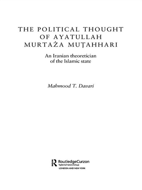 Cover image for book The Political Thought of Ayatollah Murtaza Mutahhari