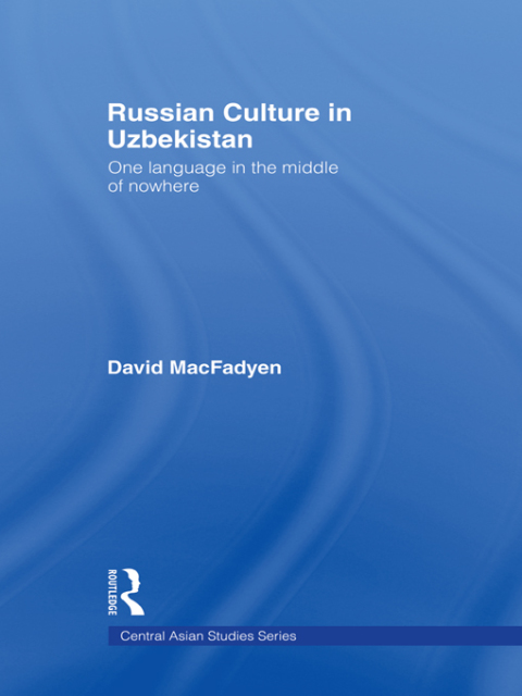 Cover image for book Russian Culture in Uzbekistan