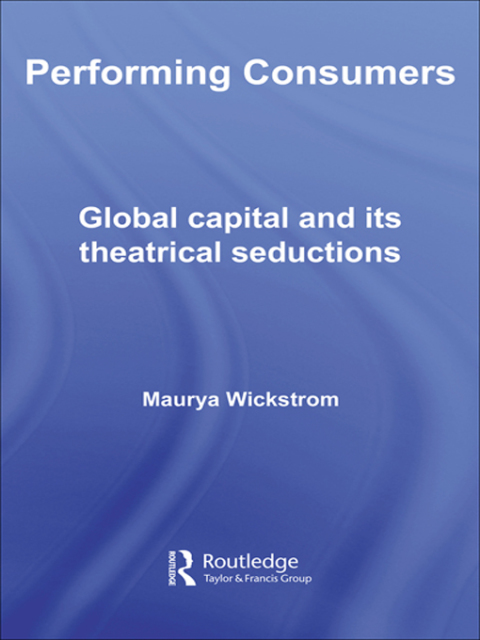 Cover image for book Performing Consumers