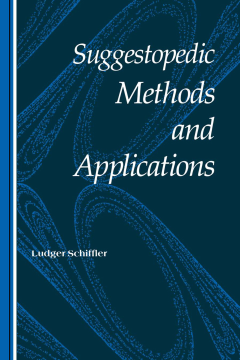 Suggestopedic Methods and Applications 