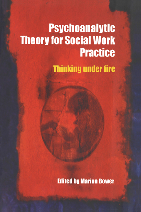 Cover image for book Psychoanalytic Theory for Social Work Practice