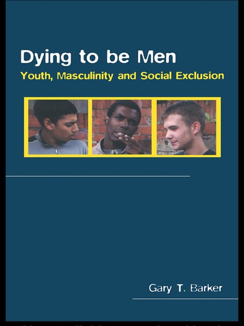 Dying to be Men 