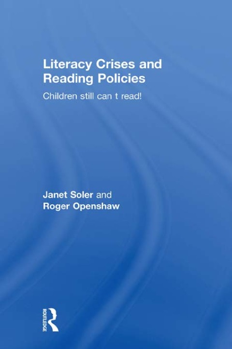Literacy Crises and Reading Policies 