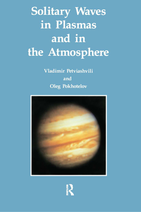 Cover image for book Solitary Waves in Plasmas and in the Atmosphere