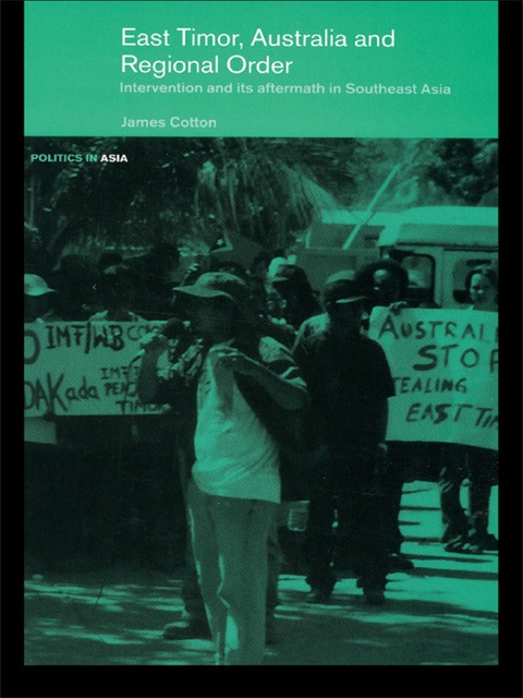 Cover image for book East Timor, Australia and Regional Order