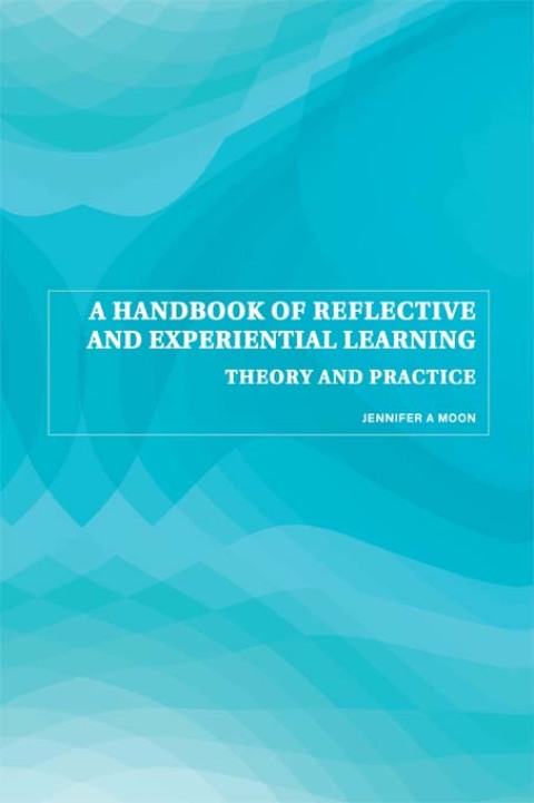 Cover image for book A Handbook of Reflective and Experiential Learning