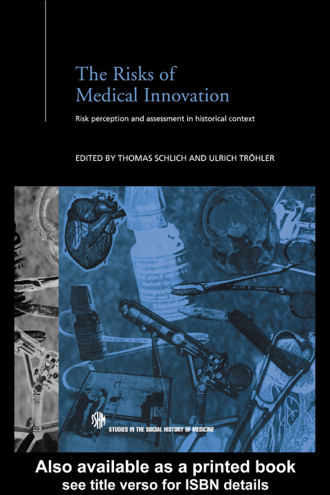 Cover image for book The Risks of Medical Innovation
