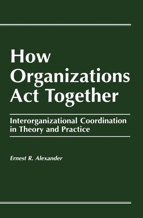 Cover image for book How Organizations Act Together