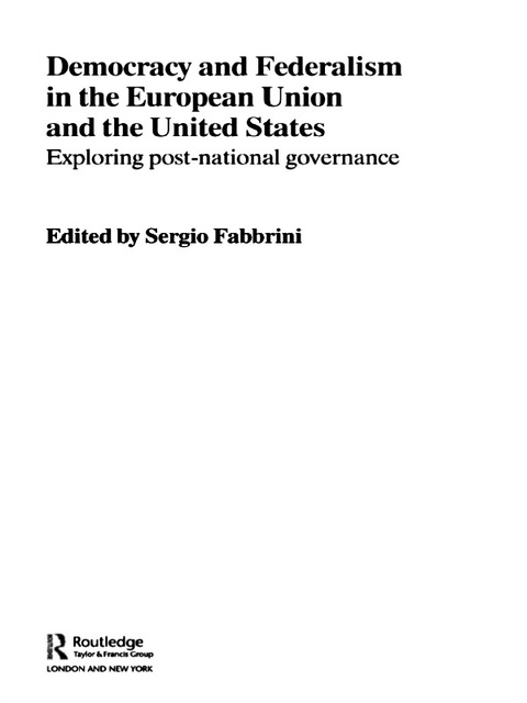 Cover image for book Democracy and Federalism in the European Union and the United States