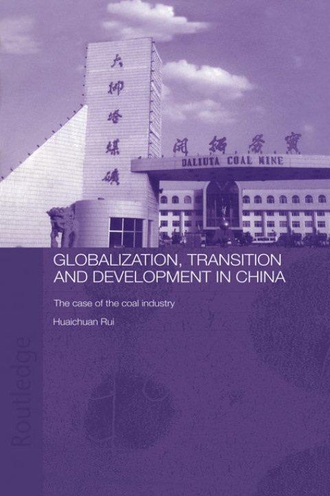 Cover image for book Globalisation, Transition and Development in China