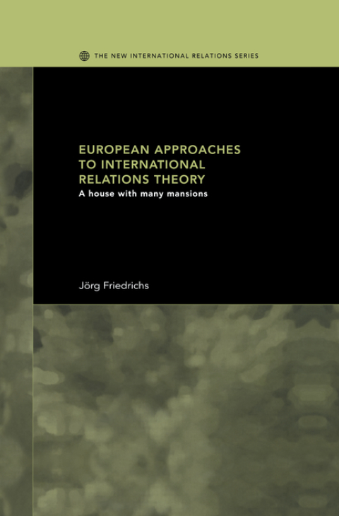 Cover image for book European Approaches to International Relations Theory