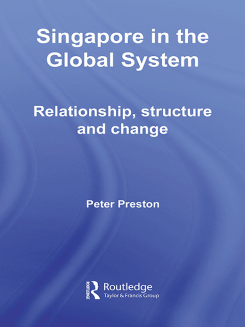Singapore in the Global System 