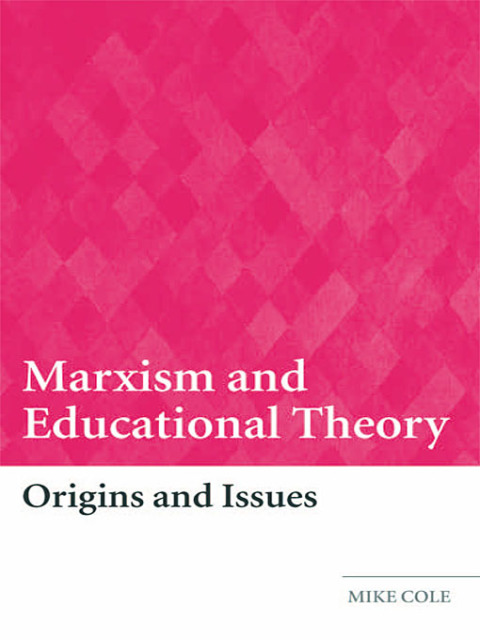 Cover image for book Marxism and Educational Theory