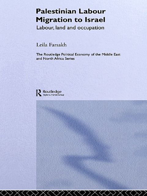 Cover image for book Palestinian Labour Migration to Israel