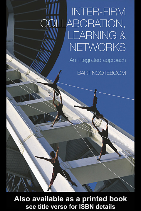 Inter-Firm Collaboration, Learning and Networks 