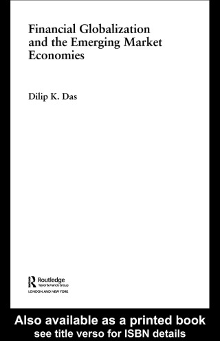 Financial Globalization and the Emerging Market Economy