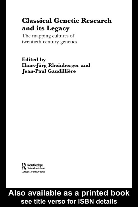Cover image for book Classical Genetic Research and its Legacy