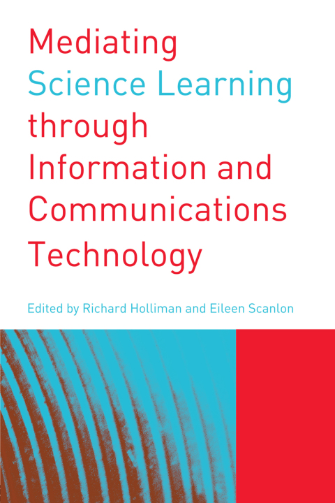 Cover image for book Mediating Science Learning through Information and Communications Technology