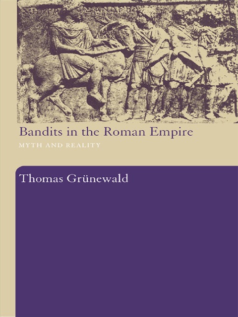 Cover image for book Bandits in the Roman Empire