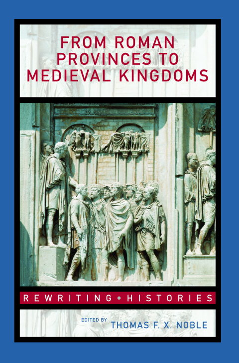 Cover image for book From Roman Provinces to Medieval Kingdoms