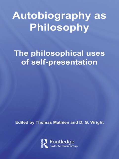 Cover image for book Autobiography as Philosophy