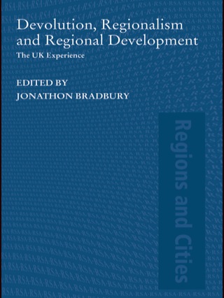 Devolution, Regionalism and Regional Development
