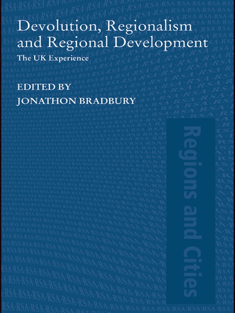 Cover image for book Devolution, Regionalism and Regional Development