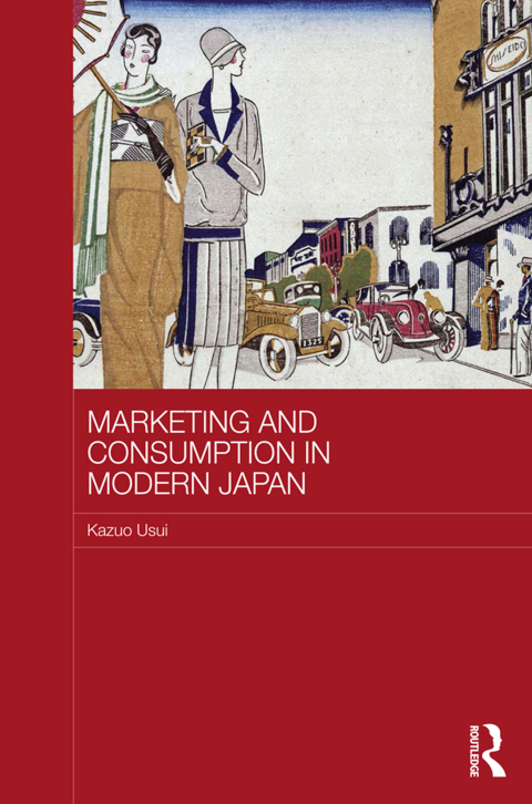 Cover image for book Marketing and Consumption in Modern Japan